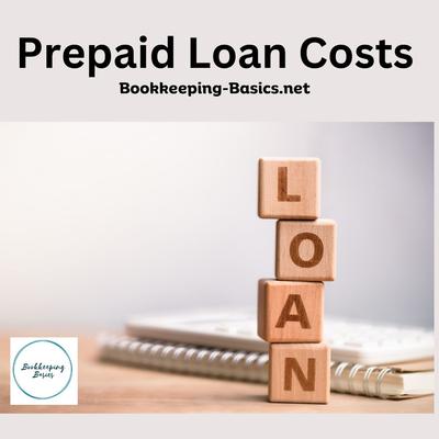 Prepaid Loan Costs