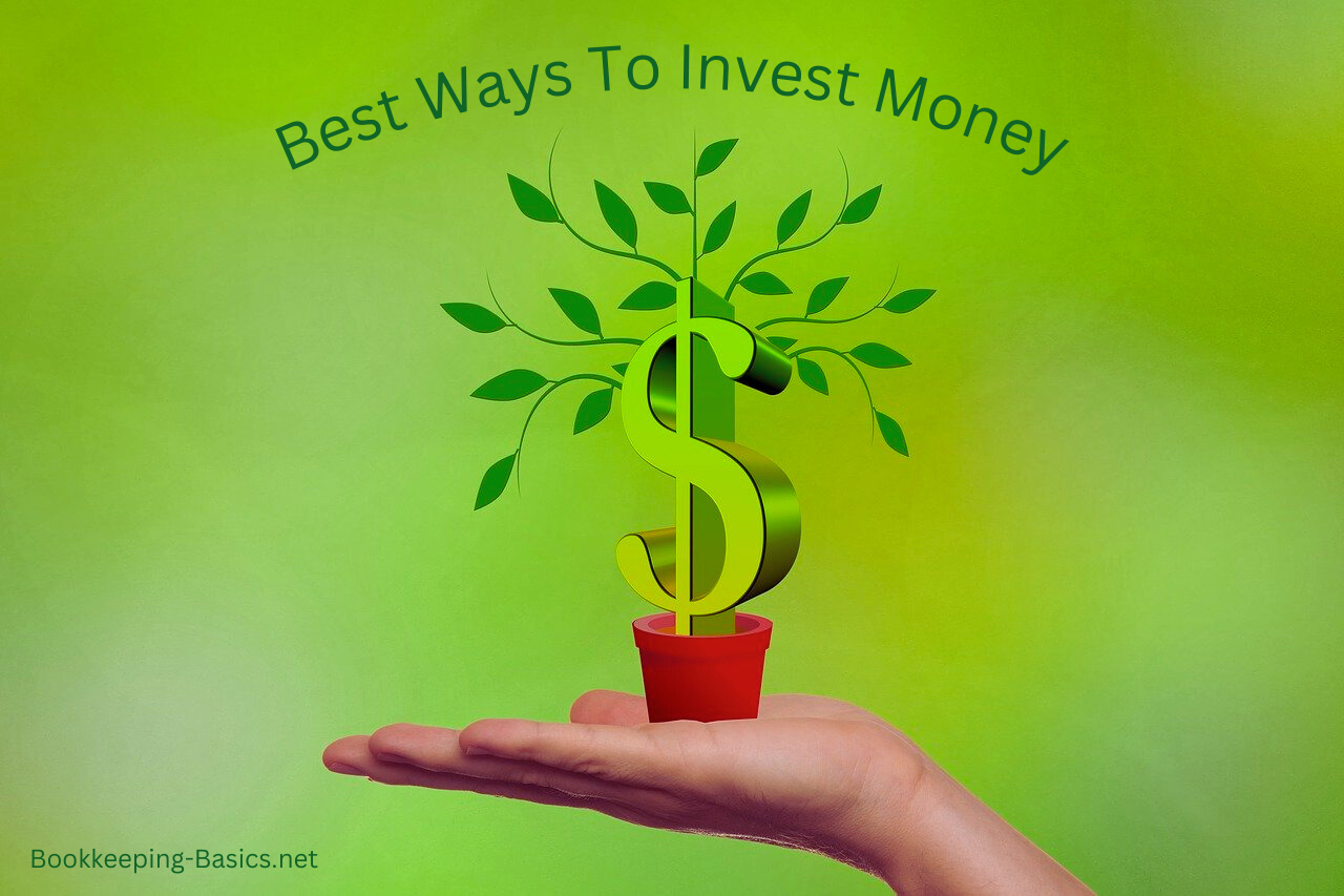 Best Ways To Invest Money