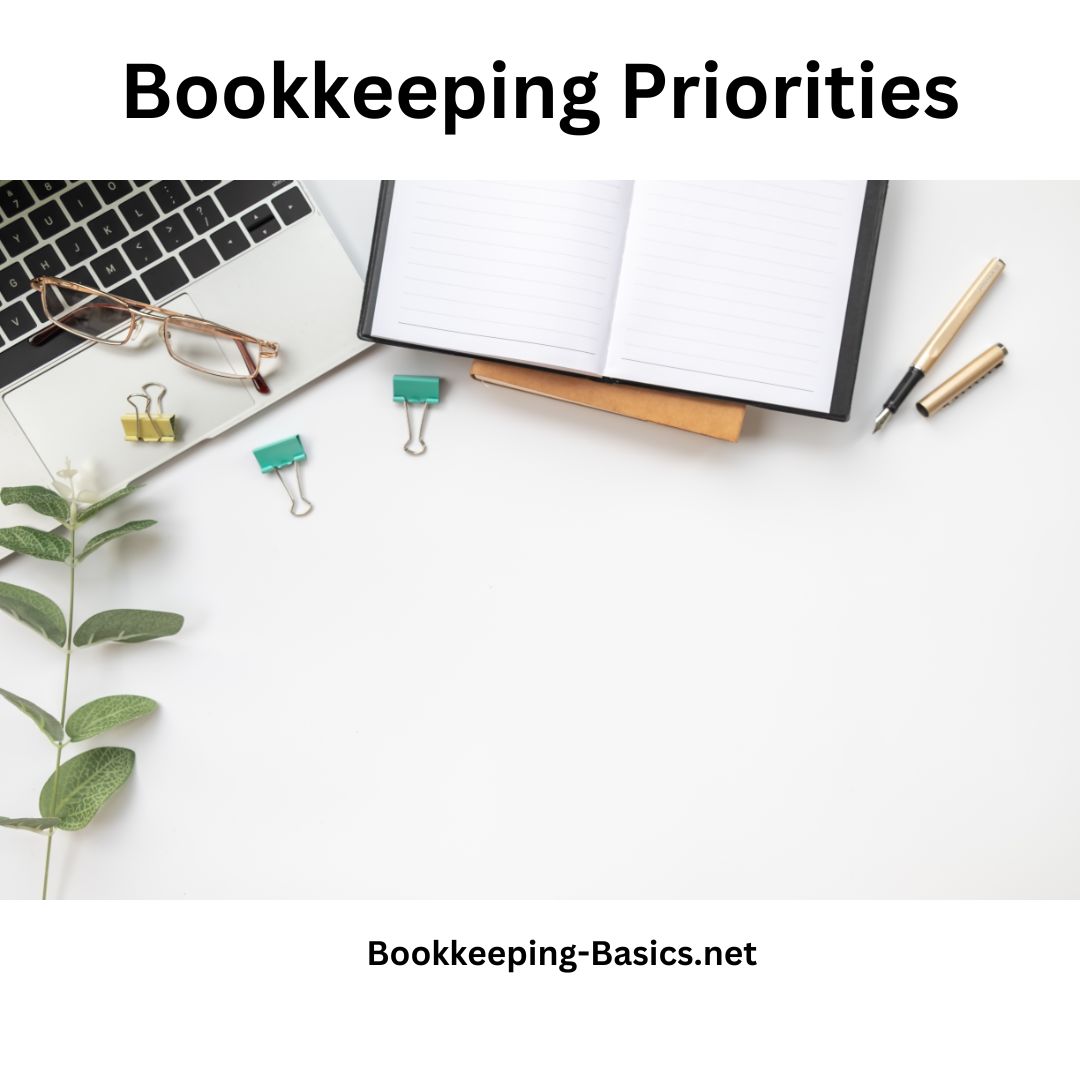 Bookkeeping Priorities
