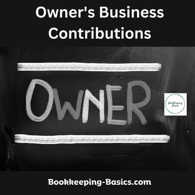 Owner's Business Contributions