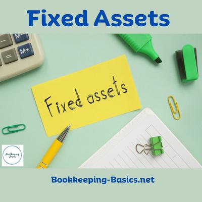 Fixed Assets