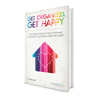 Get Organized, Get Happy