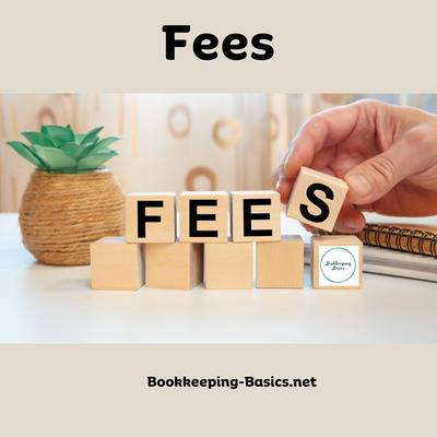 Fees