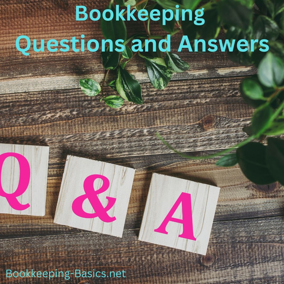Bookkeeping Questions and Answers