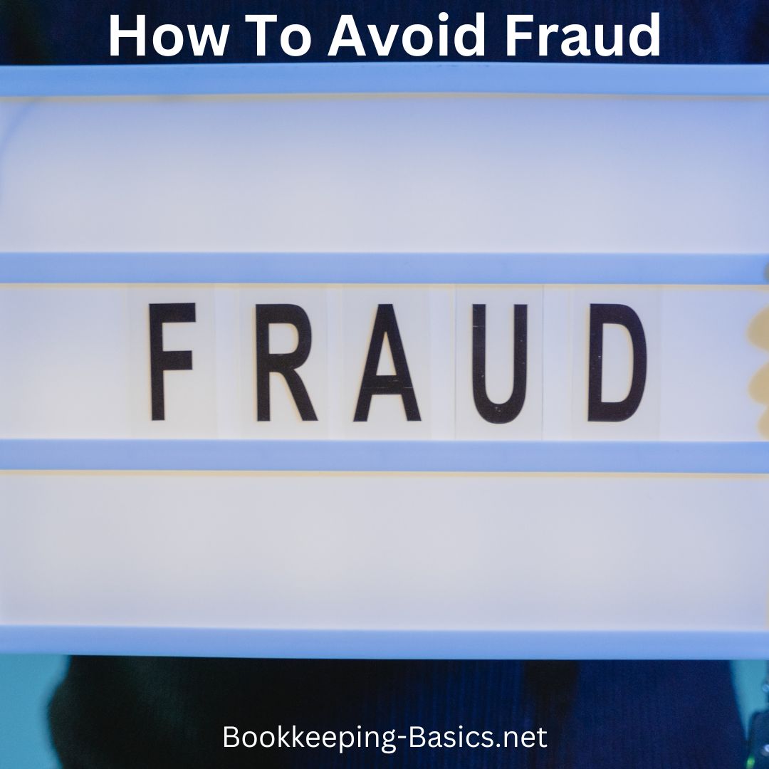 How To Avoid Fraud