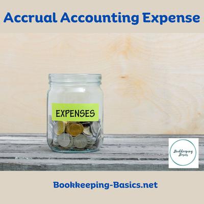 Accrual Accounting Expense
