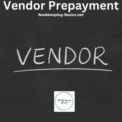 Vendor Prepayment