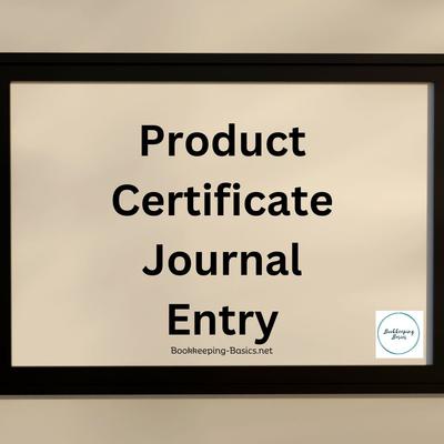Product Certificate Journal Entry